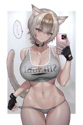  ... animal_ear_fluff animal_ears bare_arms bare_shoulders black_choker black_gloves blush breasts brown_hair cat_ears cat_girl cat_tail cellphone choker cleavage closed_mouth collarbone contrapposto cowboy_shot curvy dark-skinned_female dark_skin female fingerless_gloves gloves green_eyes grey_panties grey_sports_bra hair_between_eyes head_tilt highres hitowa large_breasts leaning_forward light_brown_hair light_frown linea_alba lowleg lowleg_panties multicolored_hair navel original outside_border panties phone romaji_text selfie short_hair simple_background smartphone solo speech_bubble spoken_ellipsis sports_bra strap_pull tail thigh_gap torn_clothes tsurime two-tone_hair underwear v-shaped_eyebrows wide_hips 